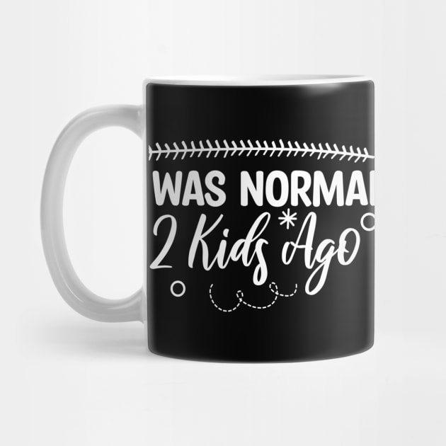 I Was Normal 2 Kids Ago by Blonc